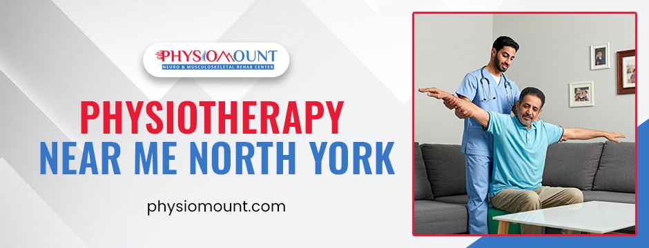 physiotherapy near me in North York