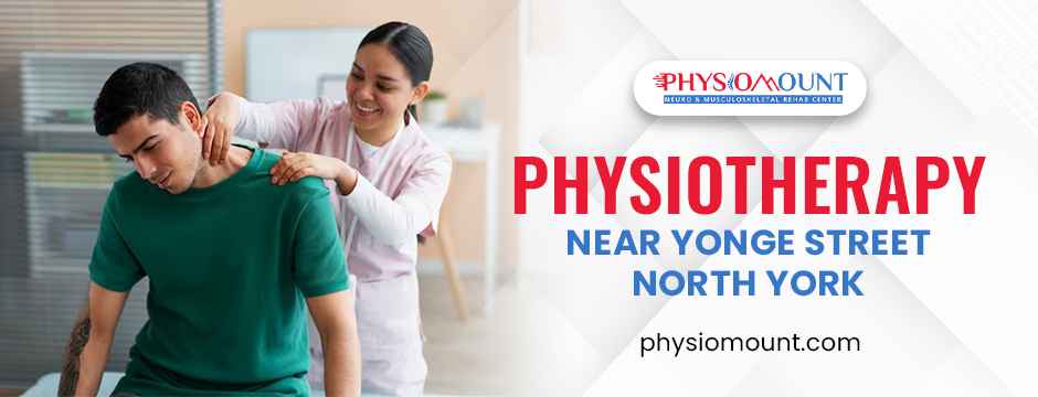 physiotherapy near Yonge Street North York